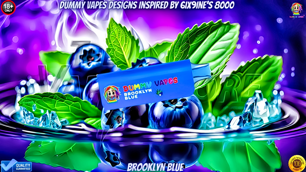 Dummy Vapes by 6ix9ine's 8000 Brooklyn Blue