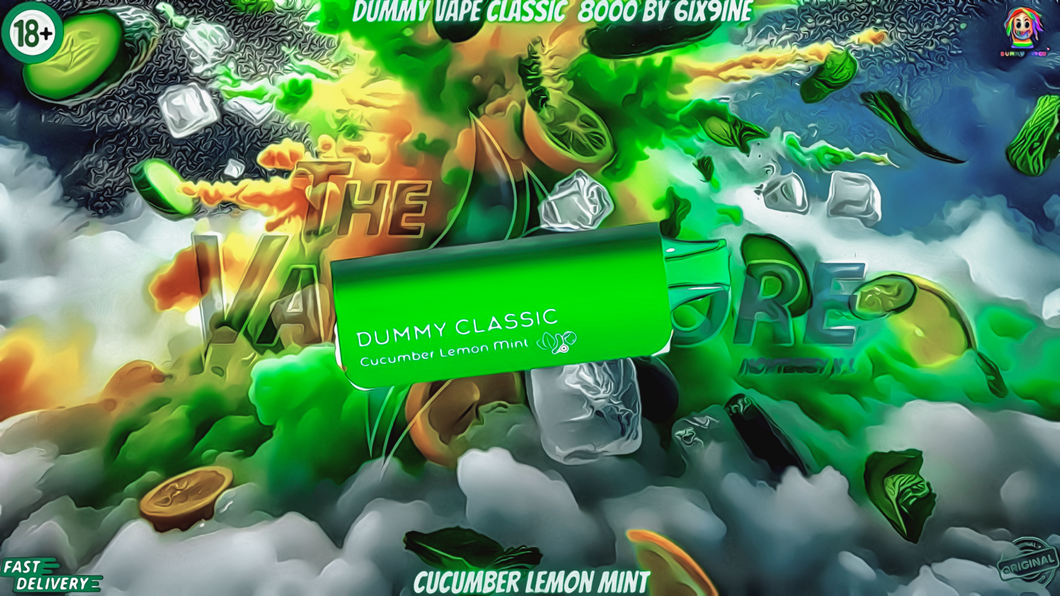 Dummy Classic 8000 de 6ix9ine Cucumber Lemon Mint